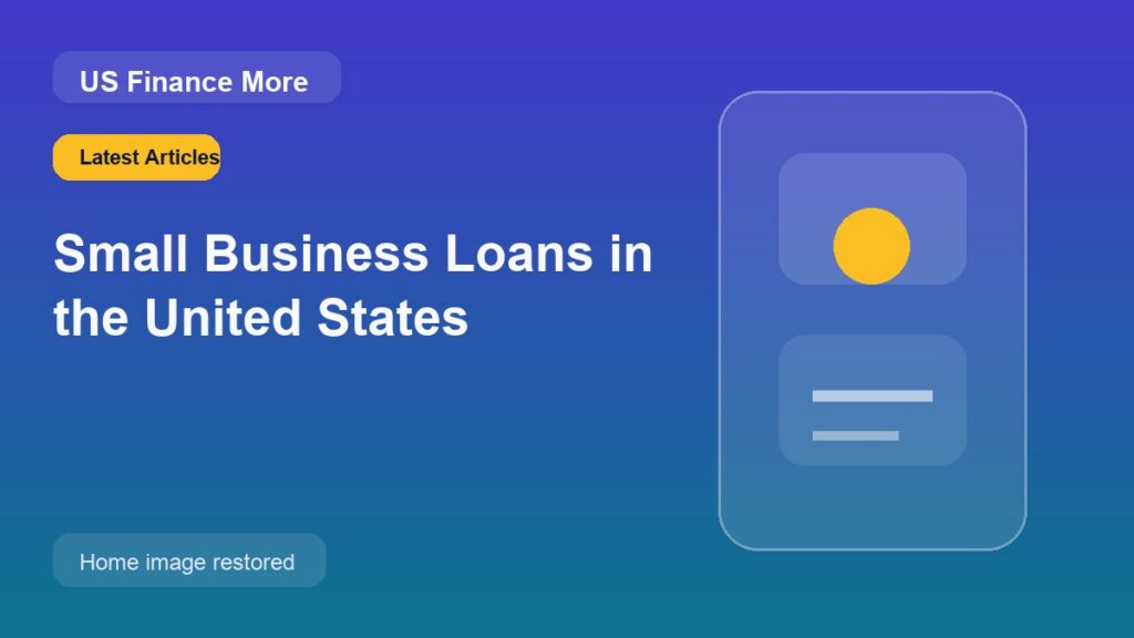 Small Business Loans in the United States